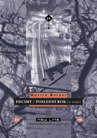 Decimy/ Poslední rok - Martin Reiner
