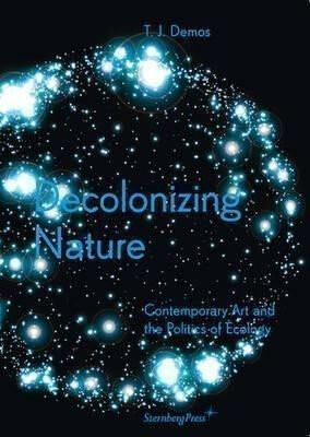 Decolonizing Nature - Demos Thomas J.