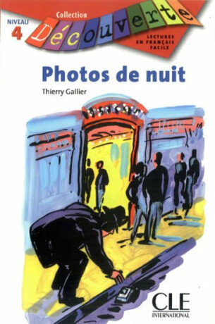 Découverte 4 Adolescents: Photos de nuit - Livre - Thierry Gallier