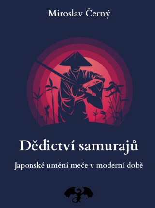 Dědictví samurajů (Defekt) - Miroslav Černý