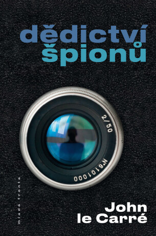 Dědictví špionů - John le Carré