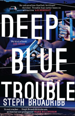Deep Blue Trouble - Steph Broadribb