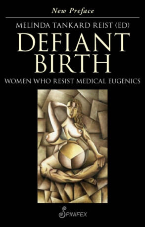 Defiant Birth - Melinda Tankard Reist