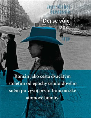 Děj se vůle boží - Jean-Michel Guenassia