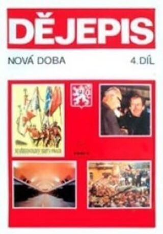Dějepis - 4.díl Nová doba - učebnice pro ZŠ - Jiří Jožák