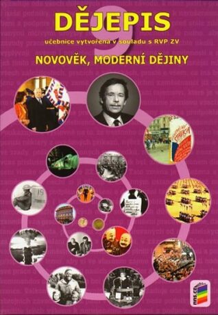 Dějepis 9 - Novověk, moderní dějiny - František Čapka