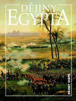 Dějiny Egypta - Eduard Gombár,Ladislav Bareš,Rudolf Veselý