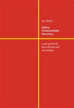 Dějiny finskošvédské literatury - Jan Dlask
