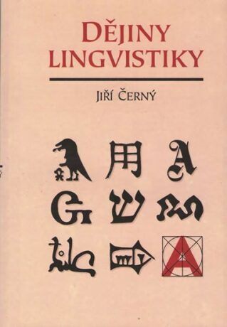 Dějiny lingvistiky - Jiří Černý