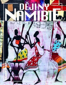 Dějiny Namibie - Jan Klíma