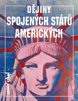 Dějiny Spojených států amerických - David E. Shi,George Brown Tindall