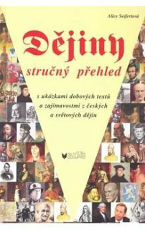 Dějiny stručný přehled - Alice Seifertová