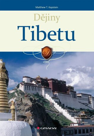 Dějiny Tibetu - Matthew T. Kapstein