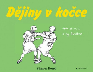 Dějiny v kočce - Výskyt mrtvé kočky v dějinách lidstva - Simon Bond