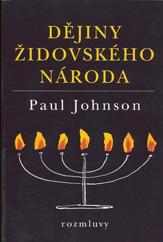 Dějiny židovského národa - Paul Johnson