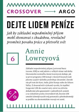 Dejte lidem peníze - Annie Lowrey