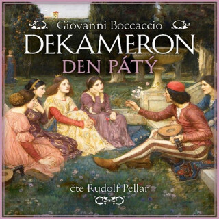 Dekameron: Den pátý - Giovanni Boccaccio