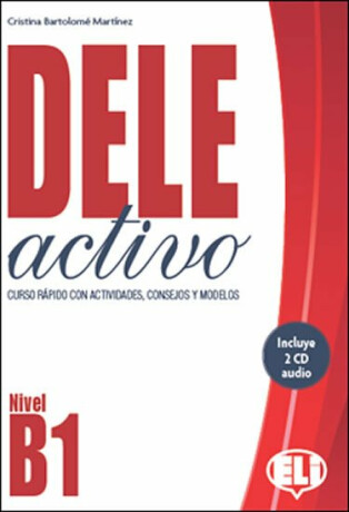 DELE Activo B2: Libro + CD Audio - neuveden