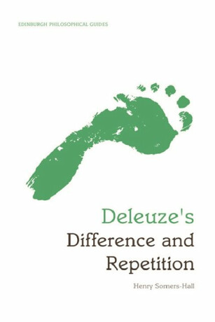 Deleuze's Difference and Repetition - Henry  Somers-Hall