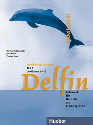 Delfin: Arbeitsbuch Teil 1  - Aufderstrasse Hartmut