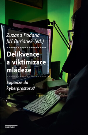 Delikvence a viktimizace mládeže - Jiří Buriánek,Zuzana Podaná