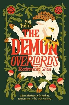 Demon Overlord´s Retirement Plan - M. H. Foster