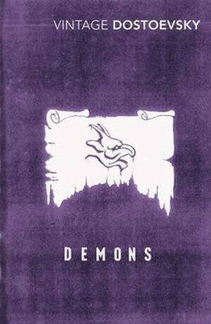 Demons - Fyodor Dostoevsky