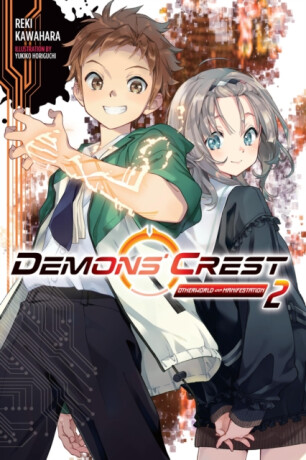 Demons' Crest, Vol. 2 (light novel) - Reki Kawahara,James Balzer,Yukiko Horiguchi