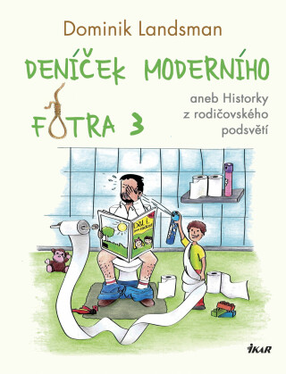 Deníček moderního fotra 3 - Dominik Landsman