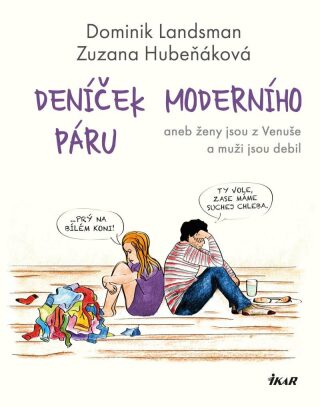 Deníček moderního páru - Dominik Landsman,Zuzana Hubeňáková