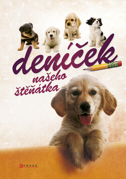 Deníček našeho šťeňátka - 