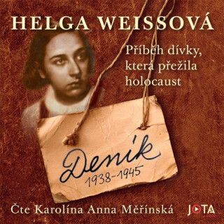 Deník 1938-1945 - Helga Hošková-Weissová