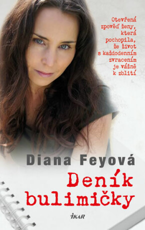 Deník bulimičky - Feyová Diana