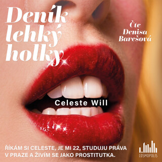 Deník lehký holky - Will Celeste