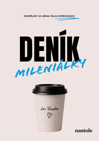 Deník mileniálky - LaFrnda