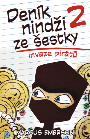 Deník nindži ze šestky 2 Invaze pirátů - Marcus Emerson