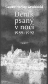 Deník psaný v noci 1989-1992 - Gustaw Herling-Grudziński