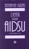 Deník viruse AIDSU - Benjamin Kuras
