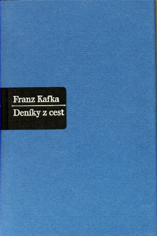Deníky z cest - Franz Kafka