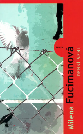Denní menu - Milena Fucimanová