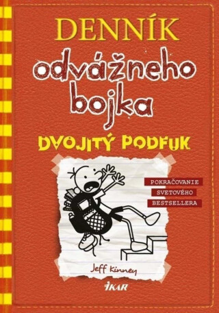 Denník odvážneho bojka  Dvojitý podfuk - Jeff Kinney