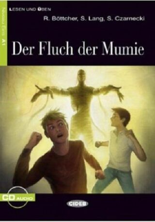 Der Fluch der Mumie + CD - Regine Böttcher,S. Lang,S. Czarnecki