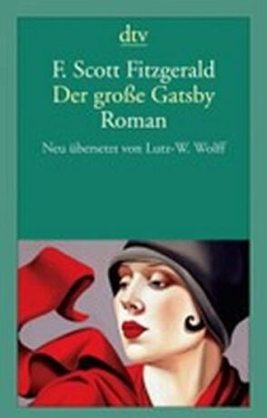 Der Grosse Gatsby - Roman - Francis Scott Fitzgerald