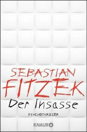 Der Insasse - Sebastian Fitzek