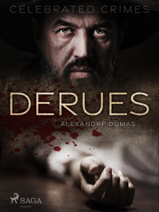 Derues - Alexandre Dumas