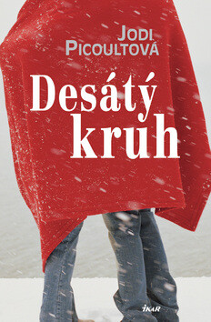 Desátý kruh - Jodi Picoultová