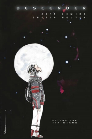 Descender Volume 1: Tin Stars - Jeff Lemire