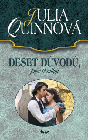 Deset důvodů, proč tě miluji - Julia Quinnová