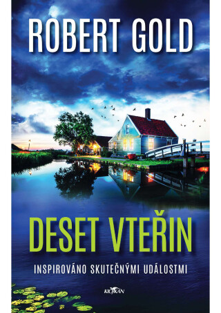 Deset vteřin - Robert Gold