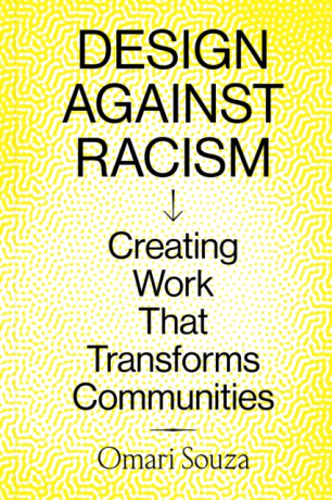 Design Against Racism - Omari Souza